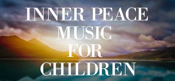 Relaxing Music for Children